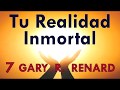 7. T. R. I. | GARY RENARD | TU ETERNA VERDAD