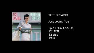 TERI DESARIO Just Loving You 1984...