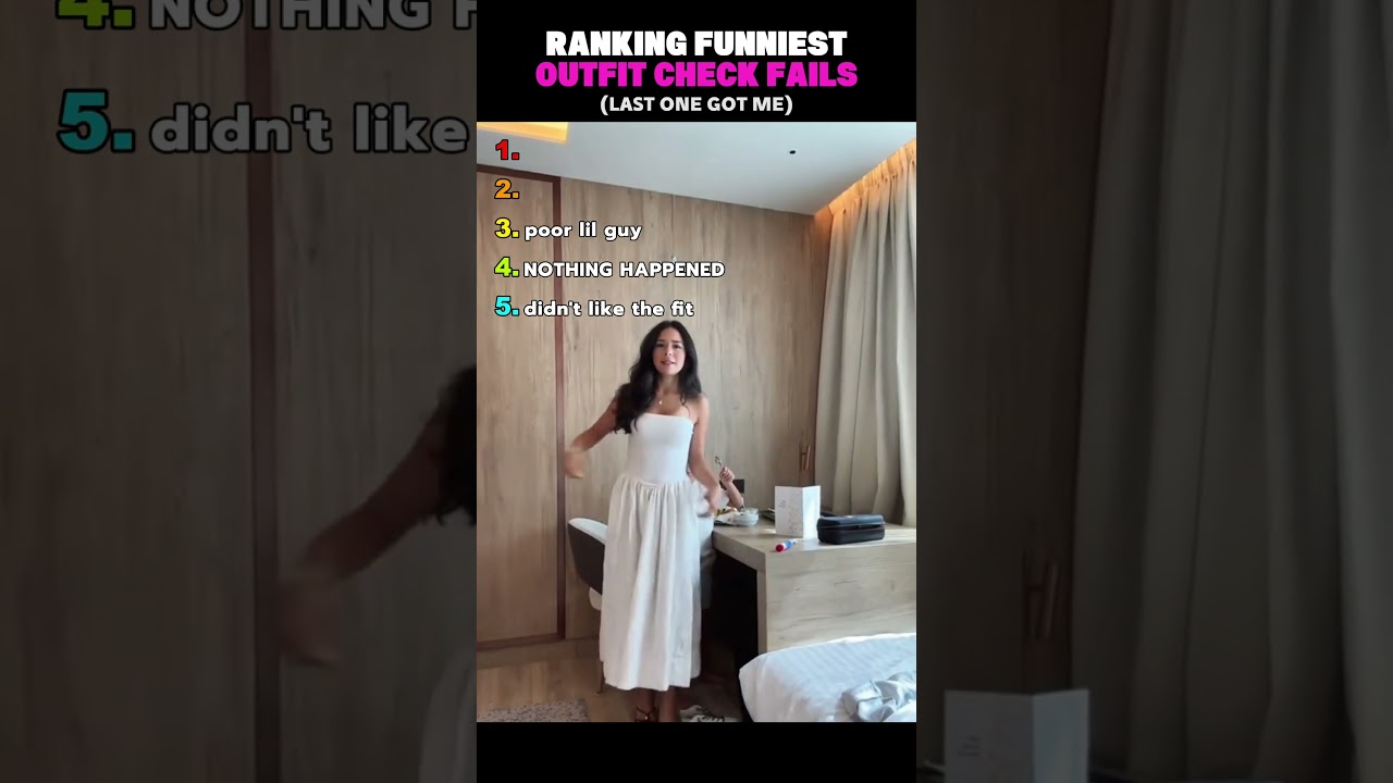 Ranking Funniest Outfit Check Fails