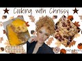 Cooking with Chrissy - Dinner &amp; Dessert!