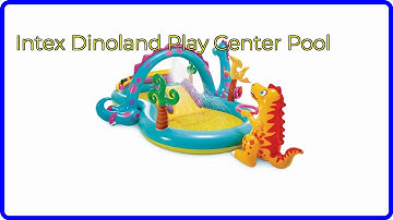 REVIEW (2025): Intex Dinoland Play Center Pool. ESSENTIAL details.