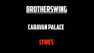 Brother Swing - Caravan Palace [lyrics]