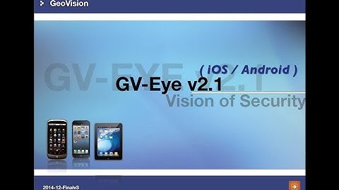 GeoVision - Training Lecture - #38 GV-Eyev2.1