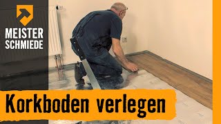Korkboden verlegen | HORNBACH Meisterschmiede