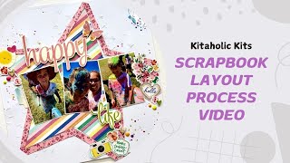 12x12 Scrapbooking Process Video - Happy