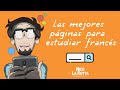 Las mejores páginas para estudiar francés (parte 1)