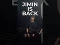 JIMIN IS BACK Jimin Parkjimin BTSLiveonNetflix BTS ARIRANG