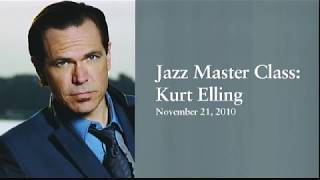 Jazz Masterclass with Kurt Elling