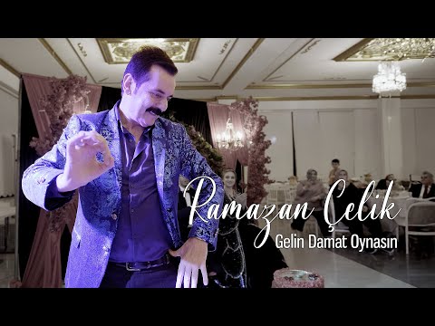 Ramazan Çelik-Gelin Damat Oynasın