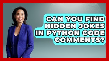 Can You Find Hidden Jokes In Python Code Comments? - Python Code School