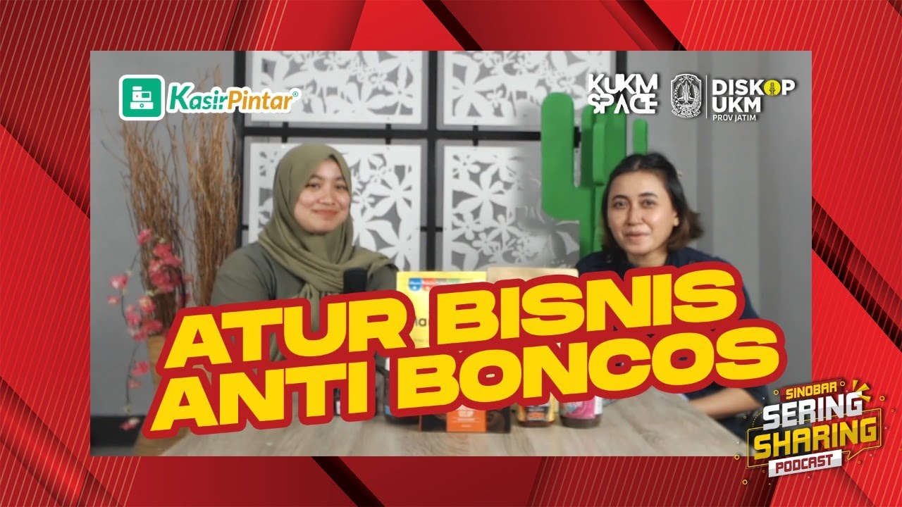 SINOBAR #seringsharing - Ep 2 CARA ATUR KEUANGAN BISNISMU, ANTI BONCOS ...
