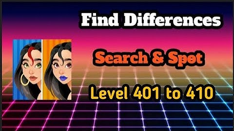 Find differences search & spot Level 401 to 410 || Ds gaming club