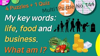 What am I? My key words: life, food .. #Multi1Puzzle #Quiz #Puzzle Crossword Maze Riddle Game No.144 What am I? My key words: life, food .. #Multi1Puzzle #Quiz #Puzzle Crossword Maze Riddle Game No.144
