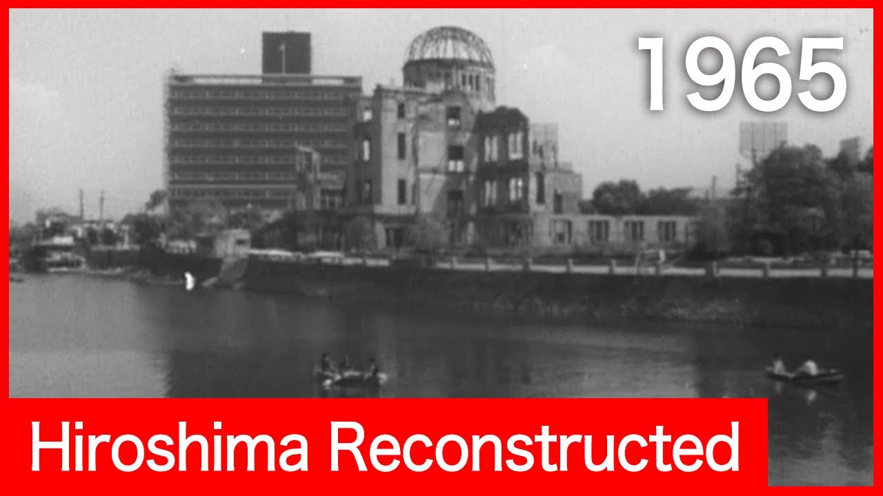 Hiroshima Reconstructed , 1968  (広島復興 昭和43年)