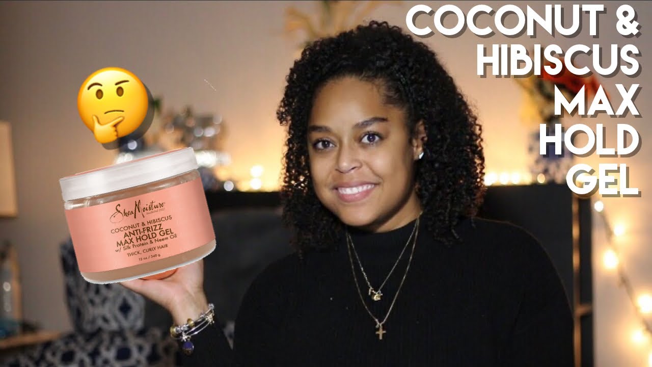 SHEA MOISTURE COCONUT & HIBISCUS MAX HOLD GEL | REVIEW | Danielle Renée - YouTube