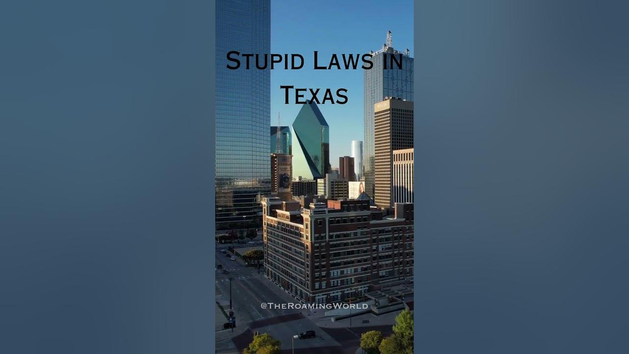 Surprising Legal Facts Weird Laws That Exist In Texas Pt 1 YouTube surprising-legal-facts-weird-laws-that-exist-in-texas-pt-1-youtube