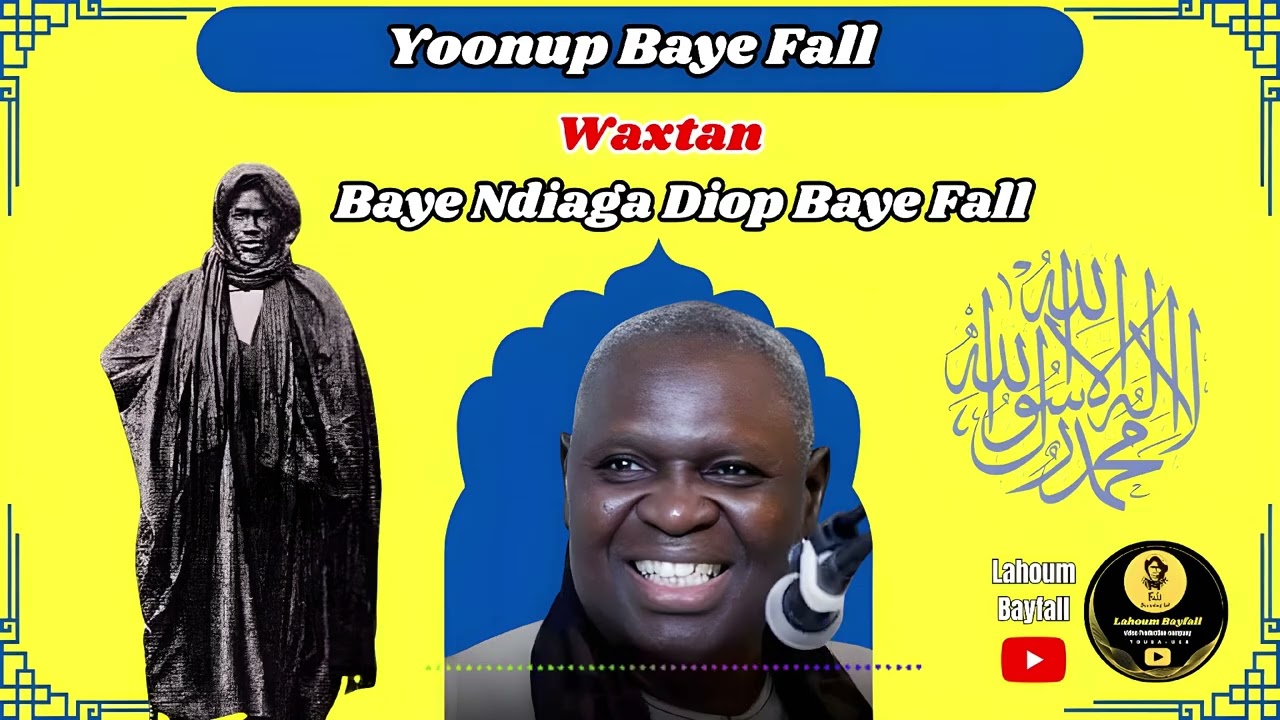 Yoonup Baye Fall Par Baye Ndiaga Diop Baye fall