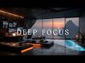 Deep Work Music | Intense Focus Playlist & Brain Power for Ultimate Productivity