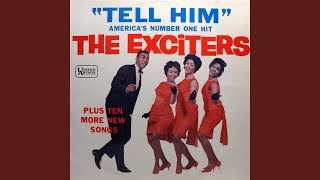 Video thumbnail of "The Exciters - He's Got the Power (Unedited Version)"