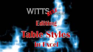 Editing table styles in Excel 2007-Beginners