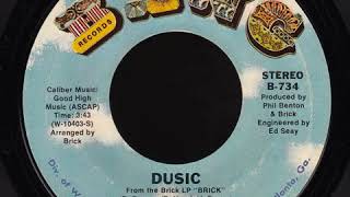 BRICK- dusic (7 version)