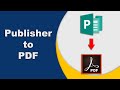How to convert publisher File to PDF Document using MS Publisher
