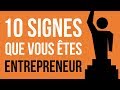 10 signes que vous tes entrepreneur motivation
