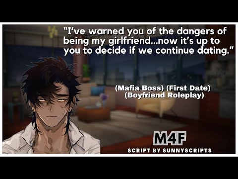 First Date With Your Mafia Boss Boyfriend (Boyfriend Roleplay) (ASMR) (M4F)