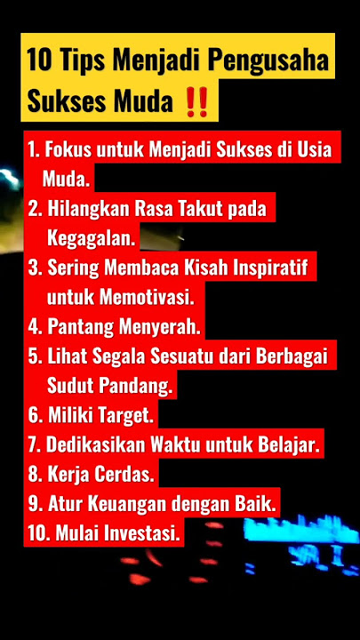 10 Tips Sukses Menjadi Pengusaha #shorts #sukses  #storywa #tips