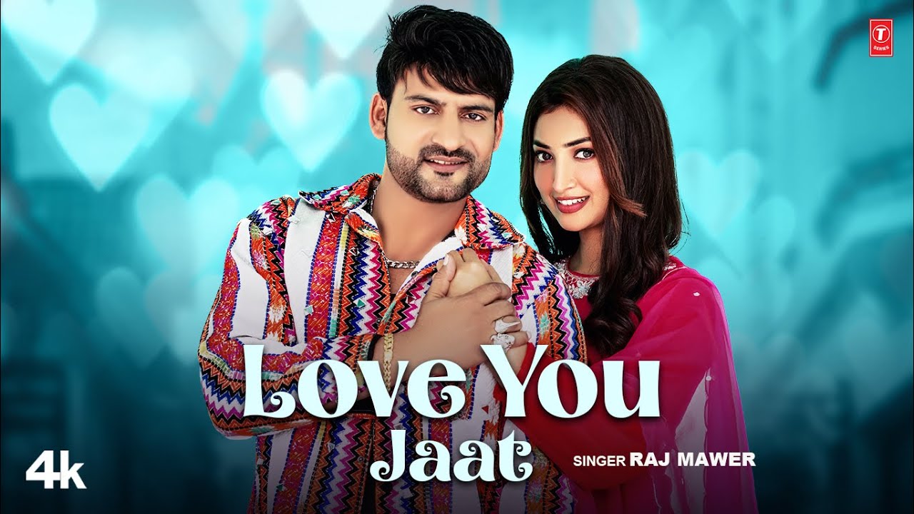 Love You Jaat  Ajay Hooda Official Video Raj Mawar Isha Sharma New Haryanvi Songs Haryanavi 2024