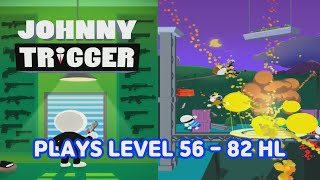 [Johnny Trigger] Let's hit the whole level 56-82 HL! / [조니 트리거] 모든 레벨을 공략하자 56-82 하일라이트! screenshot 5