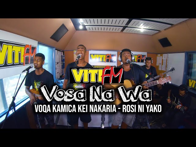 Rosi Ni Yako - Voqa Kamica kei Nakaria (VitiFM Vosa Na Wa) class=