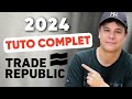 Tuto trade republic 2024  investir en quelques clics 