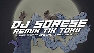 DJ SORESE - Ever Slkr ft JoviHerlandi ( Ando Dizello Remix ) VIRAL TIK TOK TERBARU