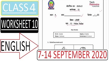 MCD CLASS 4 WORKSHEET 10 (7 - 14 September) : HELEN KELLER (ENGLISH)