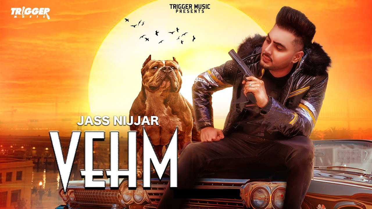 Vehm ( Full Video )  | Jass Nijjar | Trigger Music | Latest Punjabi Songs 2021