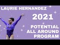 Laurie Hernandez Potential All Around Program for 2021 | Artistic Gymnastics | WAG