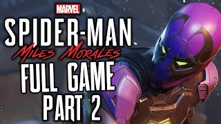 MILES MORALES FULL GAME WALKTHROUGH Part 2 (Main Story Gameplay) Marvel’s Spider-Man: Miles Morales