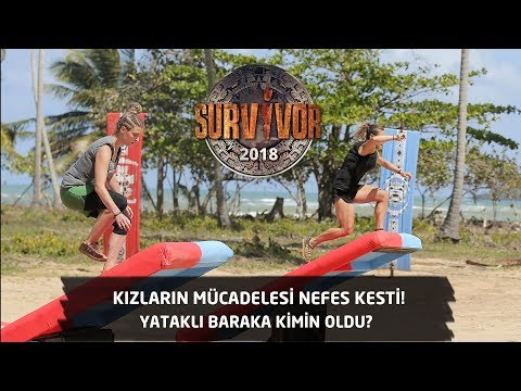 Survivor 2018 | 12. Bölüm | Kızların nefes kesen baraka mücadelesi