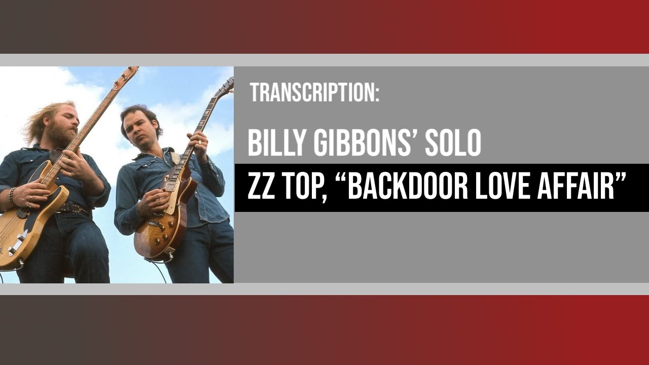 Backdoor Love Affair (ZZ Top) Billy Gibbons Solo YouTube