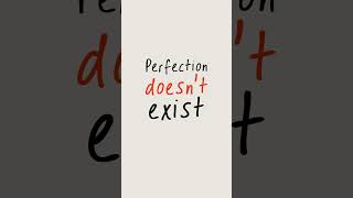 Choose progress over perfection.