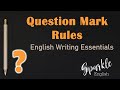 Understanding Question Marks in English