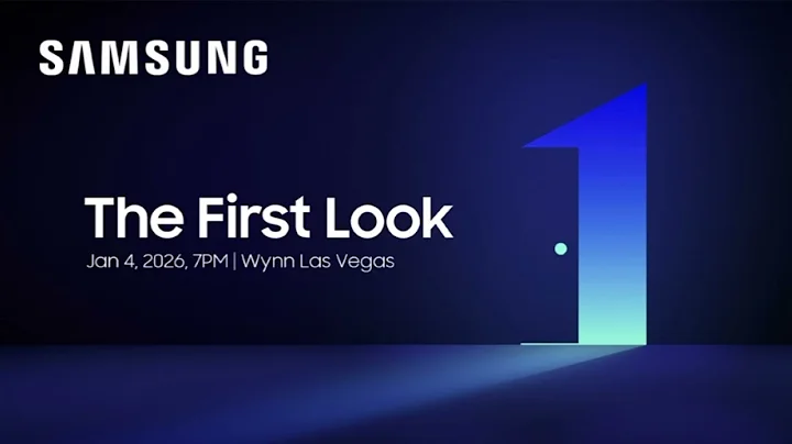 Samsung sets 'The First Look' event for CES 2026