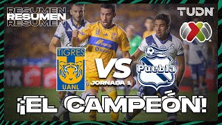 Resumen y goles | Tigres vs Puebla | AP2023-J1 | Liga Mx | TUDN