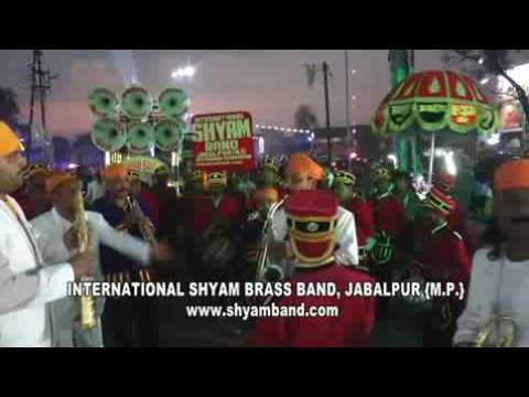 INTERNATIONAL SHYAM BRASS BAND JABALPUR MP 98270958009300095800