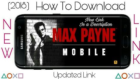 How To Download Max Payne in Android/ios New Link [2018] (hindi)