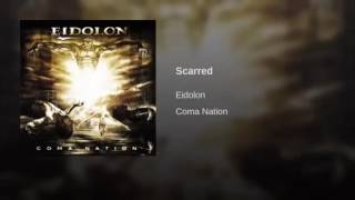 Watch Eidolon Scarred video