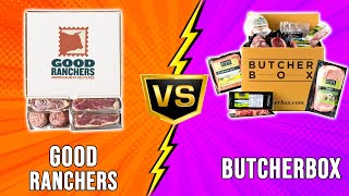 Good Ranchers vs ButcherBox  Which One Is Better? (Which One Is Worth It?)