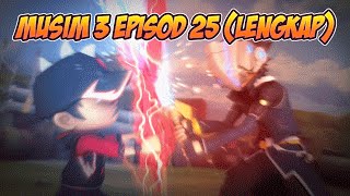 Video BoBoiBoy Musim 3 Episod 25: Antara Kawan & Lawan (LENGKAP) download MP3, 3GP, MP4, WEBM, AVI, FLV April 2018 Video BoBoiBoy Musim 3 Episod 25: Antara Kawan & Lawan (LENGKAP) download MP3, 3GP, MP4, WEBM, AVI, FLV April 2018