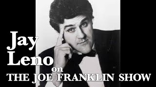 The Joe Franklin Show   Guests include Jay Leno 1982